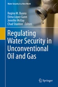 Cover: Regulating Water Security in Unconventional Oil and Gas - Springer