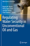 Cover: Regulating Water Security in Unconventional Oil and Gas - Springer