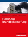 Cover: Hochhausbrandbekämpfung - Kohlhammer