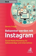 Abbildung von: Bekannter werden mit Instagram - C.H.BECK