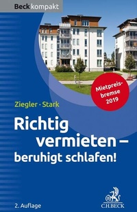 Abbildung von: Richtig vermieten - beruhigt schlafen! - C.H.BECK