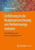 Cover: Einf&uuml;hrung in die Realprozessrechnung von Verbrennungsmotoren - Springer Vieweg