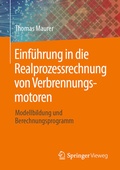 Cover: Einf&uuml;hrung in die Realprozessrechnung von Verbrennungsmotoren - Springer Vieweg