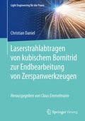 Cover: Laserstrahlabtragen von kubischem Bornitrid zur Endbearbeitung von Zerspanwerkzeugen - Springer Vieweg