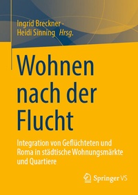 Abbildung von: Wohnen nach der Flucht - Springer VS