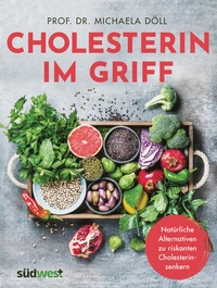 Abbildung von: Cholesterin im Griff - Südwest Verlag
