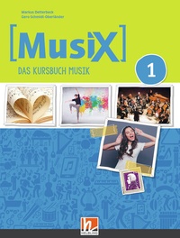 Abbildung von: MusiX 1 (Ausgabe ab 2019) Schulbuch - Helbling Verlag