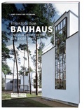 Cover: Streifz&uuml;ge zum Bauhaus - Monumente Publikationen. Der Verlag der Deutschen Stiftung Denkmalschutz
