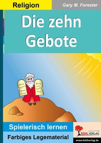 Abbildung von: Die zehn Gebote - KOHL VERLAG Der Verlag mit dem Baum