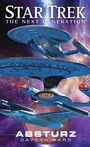Cover: Star Trek - The Next Generation: Absturz - Cross Cult Entertainment