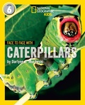 Cover: Face to Face with Caterpillars - Collins