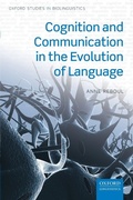 Cover: Cognition and Communication in the Evolution of Language - Oxford University Press