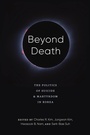 Cover: Beyond Death - University of Washington Press