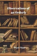 Cover: Observations of an Orderly - Blurb