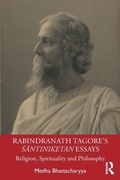 Cover: Rabindranath Tagore's Santiniketan Essays - Routledge India