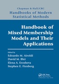 Cover: Handbook of Mixed Membership Models and Their Applications - Chapman & Hall/CRC