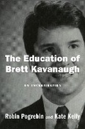 Cover: The Education of Brett Kavanaugh - Portfolio
