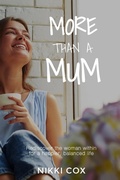 Cover: More Than A Mum - various Australia publishers