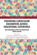Cover: Provoking Curriculum Encounters Across Educational Experience - Routledge