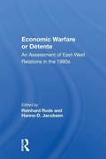 Cover: Economic Warfare Or Detente - Routledge