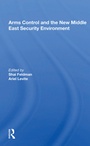 Cover: Arms Control And The New Middle East Security Environment - Routledge