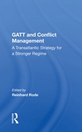 Cover: Gatt And Conflict Management - Routledge