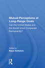 Cover: Mutual Perceptions Of Long-range Goals - Routledge