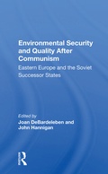 Cover: Environmental Security And Quality After Communism - Routledge