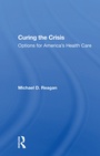 Cover: Curing The Crisis - Routledge