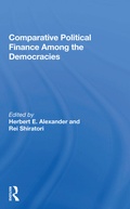 Cover: Comparative Political Finance Among The Democracies - Routledge