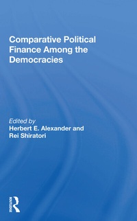 Enlarge image Cover: Comparative Political Finance Among The Democracies - Routledge