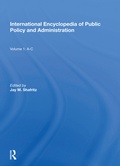 Cover: International Encyclopedia of Public Policy and Administration Volume 1 - Routledge