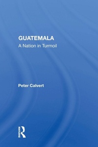 Enlarge image Cover: Guatemala - Routledge