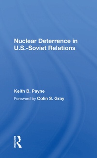 Enlarge image Cover: Nuclear Deterrence In U.s.-soviet Relations - Routledge