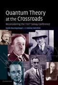 Cover: Quantum Theory at the Crossroads - Cambridge University Press