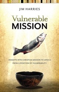 Cover: Vulnerable Mission: - William Carey Publishing