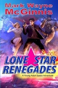 Cover: Lone Star Renegades - Avenstar Productions