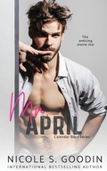 Cover: Mr. April - Nicole Goodin Author