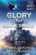 Cover: Glory for Sea and Space - Avenstar Productions