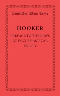 Enlarge image Cover: Preface to the Laws of Ecclesiastical Polity - Cambridge University Press