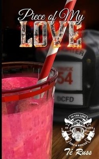 Enlarge image Cover: Piece of My Love - In the Line of Love: Fire & Re