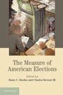 Cover: The Measure of American Elections - Cambridge University Press