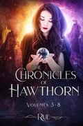 Cover: The Chronicles of Hawthorn - Sittin' on a Goldmine Productions LLC