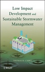 Cover: Low Impact Development and Sustainable Stormwater Management - Wiley