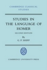 Enlarge image Cover: Studies in The Language of Homer - Cambridge University Press