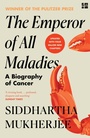 Cover: The Emperor of All Maladies - Fourth Estate Ltd