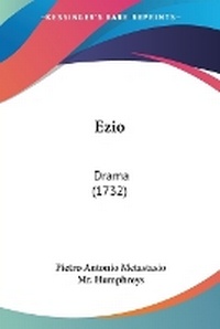 Enlarge image Cover: Ezio - Kessinger Publishing Co