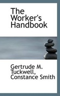 Cover: The Worker's Handbook - BiblioLife