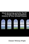 Cover: Wool-Growing and the Tariff - BiblioLife