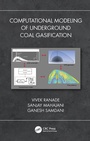 Cover: Computational Modeling of Underground Coal Gasification - CRC Press